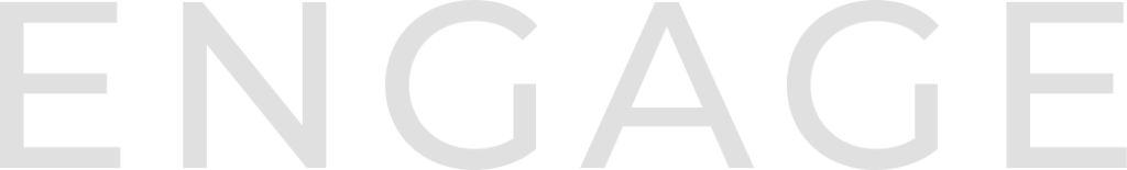 Engage