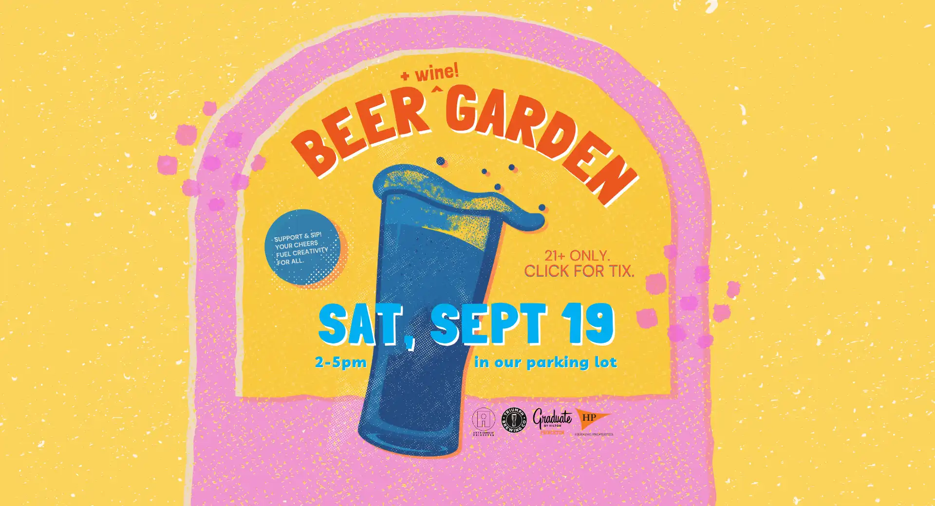 The Arts Council of Princeton’s presents our annual Pop-Up Beer + Wine Garden on September 19 from 2-5pm. We provide the local brews, refreshing vino, live music, grill, and games – all you have to do is show up and have a good time! Must be 21+ to attend. Click for tickets.